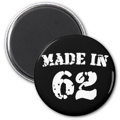Made In 1962 Magnet