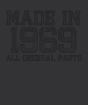 MADE in 1969 All ORIGINAL Parts Tee t-shirts