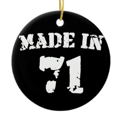 Made In 1971 Christmas Tree Ornaments