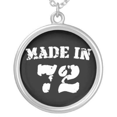 Made In 1972 necklaces