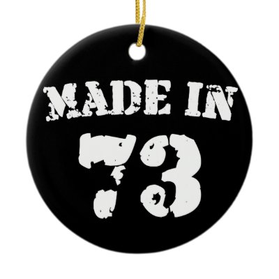 Made In 1973 Christmas Tree Ornament