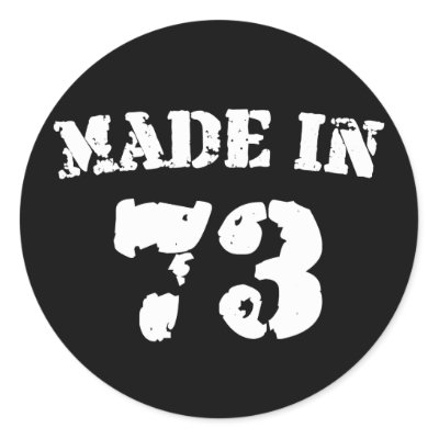 Made In 1973 stickers