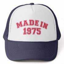Made in 1975 trucker hat