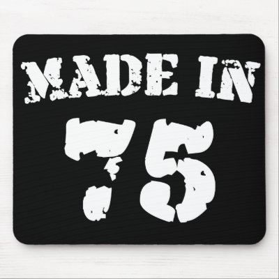 Made In 1975 mousepads