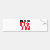 Made In 1977 Birthday Designs Bumper Stickers