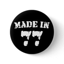 Made In 1977 Button