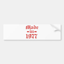 Made in 1977 designs bumper sticker