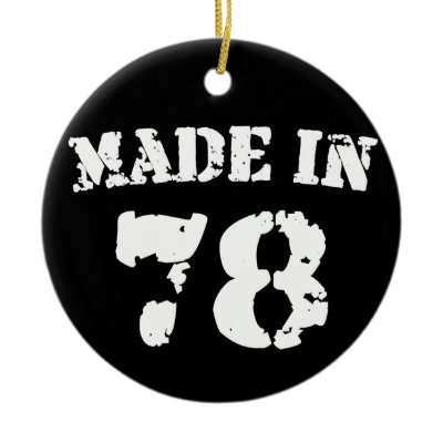 Made In 1978 Christmas Tree Ornaments