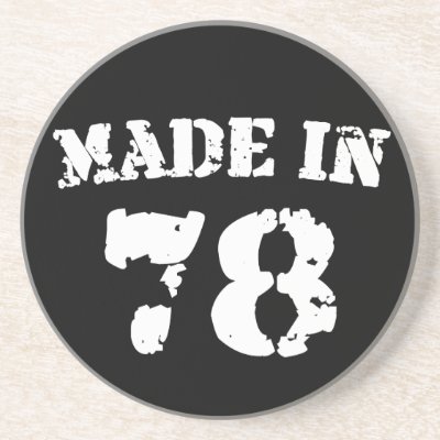 Made In 1978 Drink Coasters