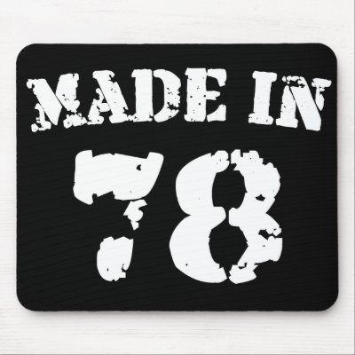 Made In 1978 mousepads