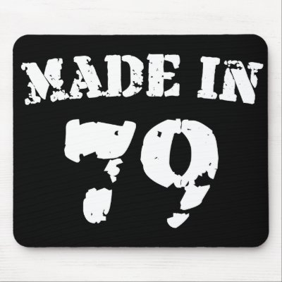 Made In 1979 Mouse Pad