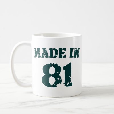 Made In 1981 mugs