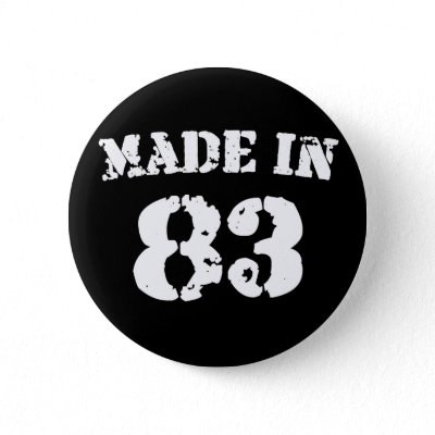 Made In 1983 buttons