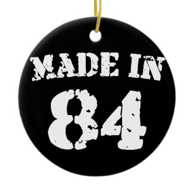 Made In 1984 Ornament