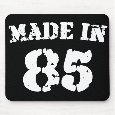 Made In 1985 Mousepad