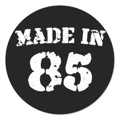 Made In 1985 Round Stickers