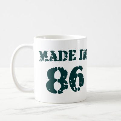 Made In 1986 mugs