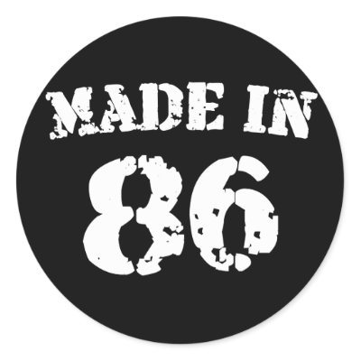 Made In 1986 stickers