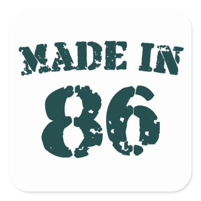 Made In 1986 stickers