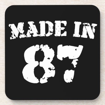 Made In 1987 Drink Coaster