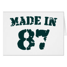 Made In 1987 Greeting Cards