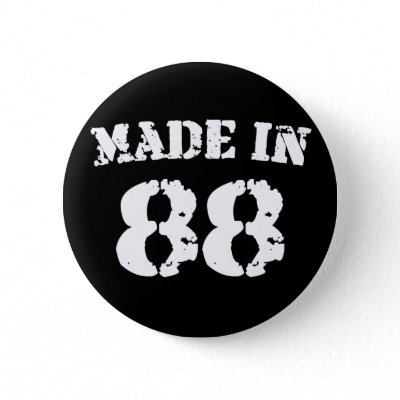Made In 1988 buttons