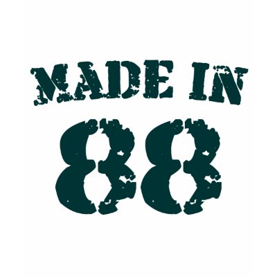 Made In 1988 t-shirts