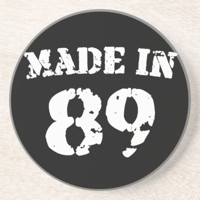 Made In 1989 Drink Coasters