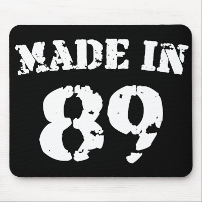 Made In 1989 Mouse Pads