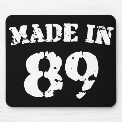 Made In 1989 mousepads