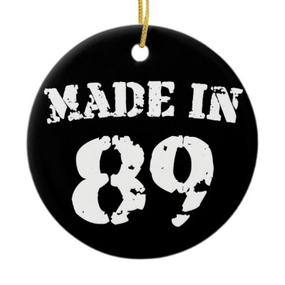 Made In 1989 ornaments