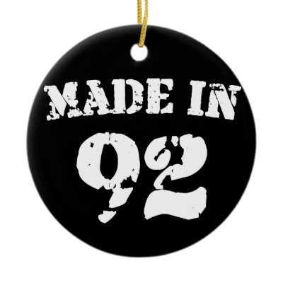 Made In 1992 Christmas Tree Ornaments