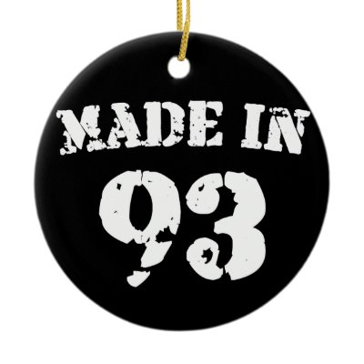 Made In 1993 Christmas Tree Ornaments