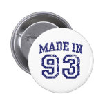 Made in 93 pinback button