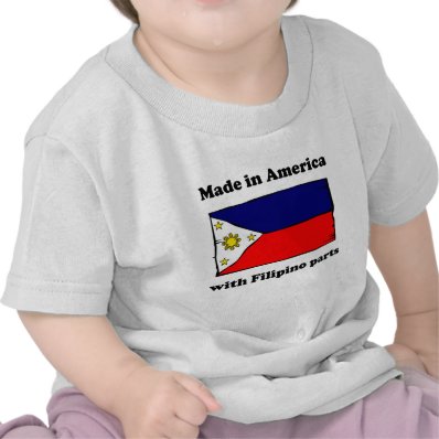 Made In America With Filipino Parts Tshirts