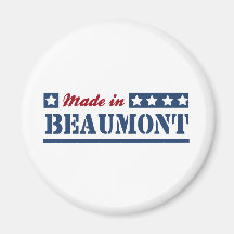 Made in Beaumont Fridge Magnets