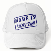 Made in Corpus Christi Hat