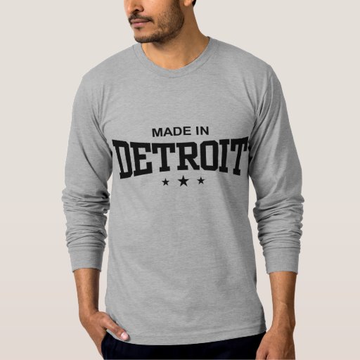 made in detroit t shirt