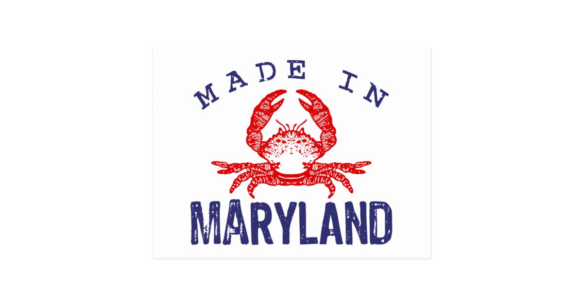 Made In Maryland Postcard Zazzle