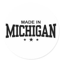 Made In Michigan stickers by magarmor Made In Michigan stickers