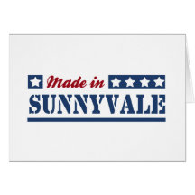 Made in Sunnyvale Card