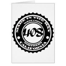 Made in the 408 greeting card
