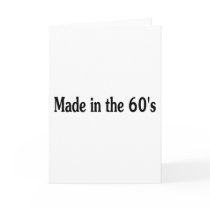 Made In The 60s cards by CelebrationZazzle Made In The 60s cards