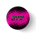 Made in the 80s buttons
