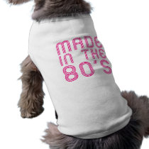 Made In The 80's pet clothing by alternateworlds Made In The 80's pet clothing