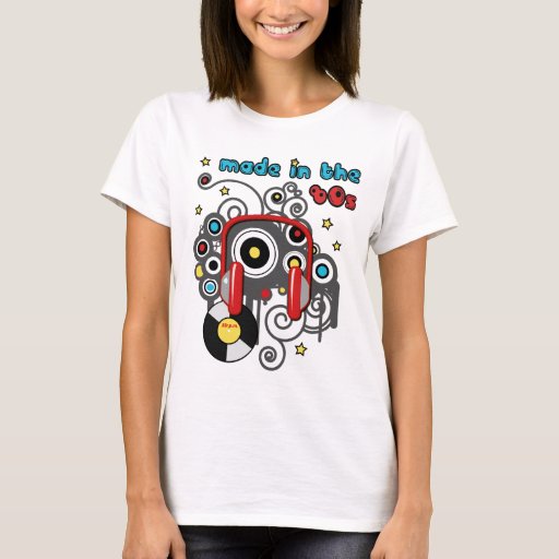 Made in the 80s t-shirt | Zazzle