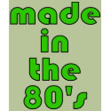 Made In The 80's t-shirts