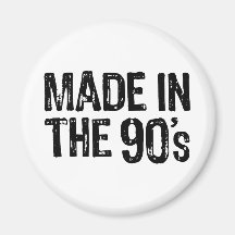 Made in the 90's refrigerator magnet