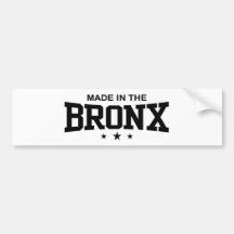 Made in the Bronx Bumper Stickers