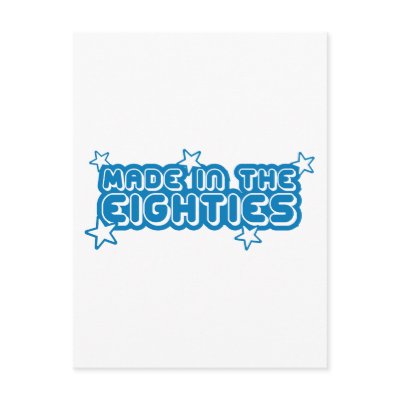 Made In The Eighties (80s) Postcards by LushLaundry